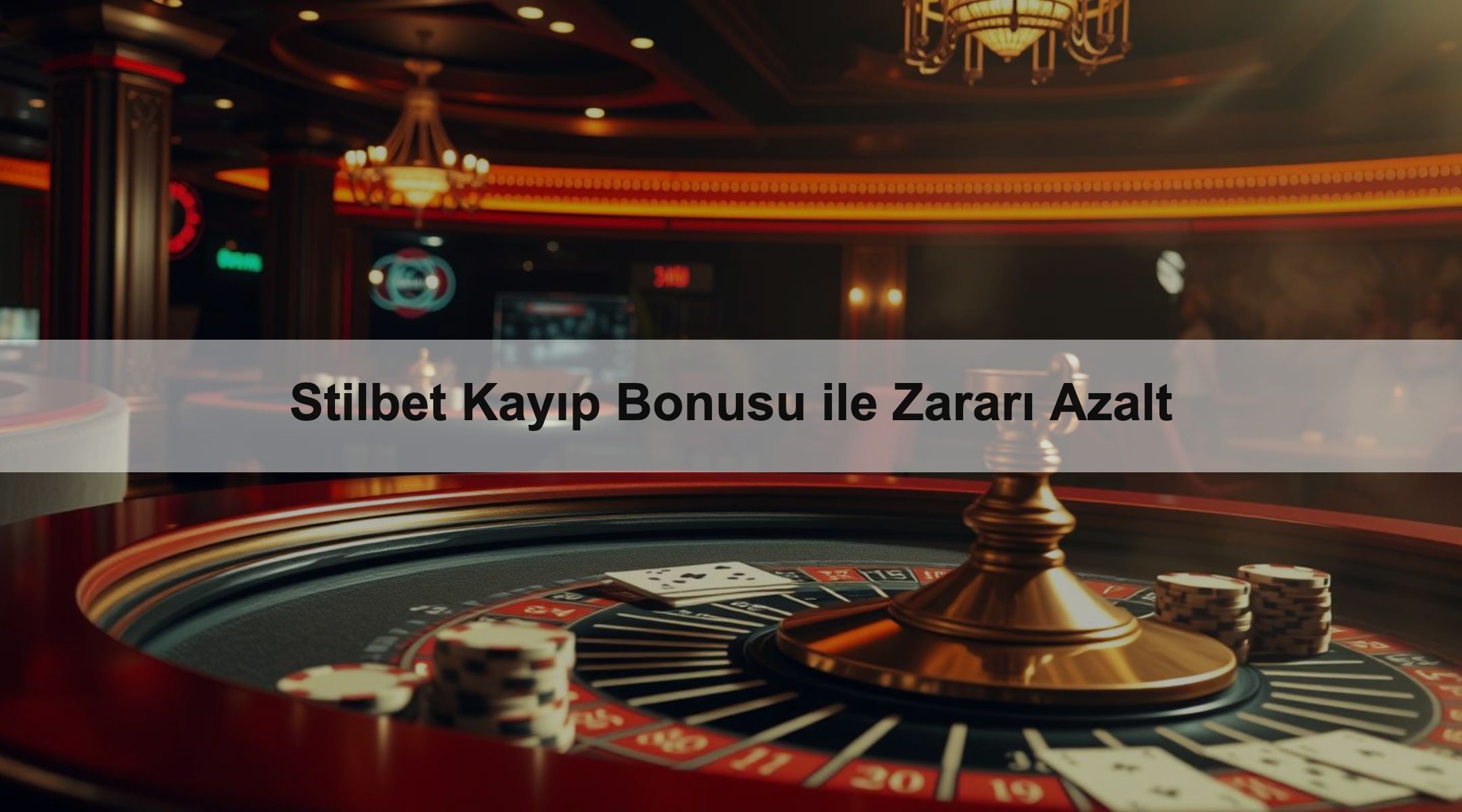 Stilbet Kayıp Bonusu ile Zararı Azalt 1 Stilbet Kayıp Bonusu ile Zararı Azalt