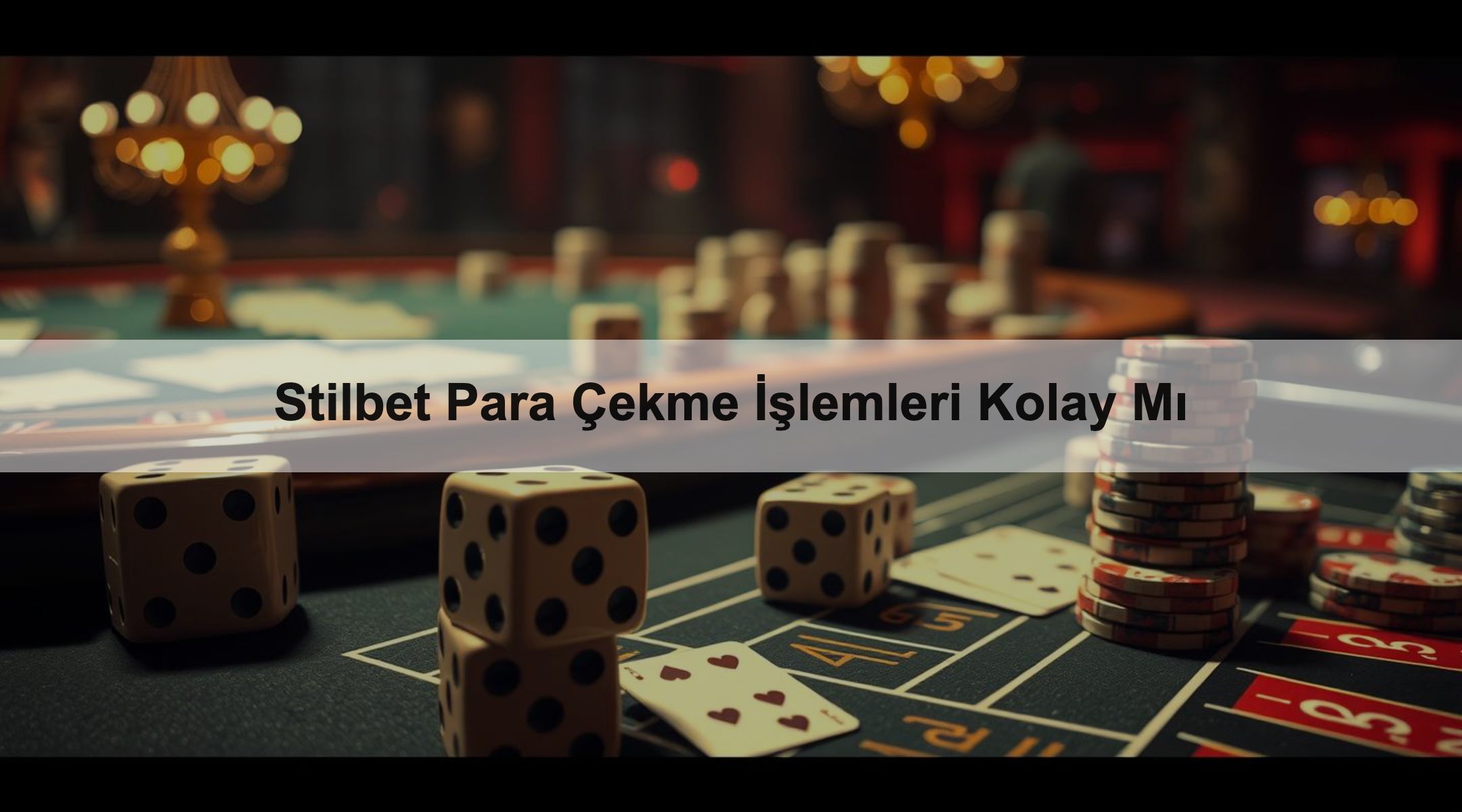 Stilbet Para Çekme İşlemleri Kolay Mı