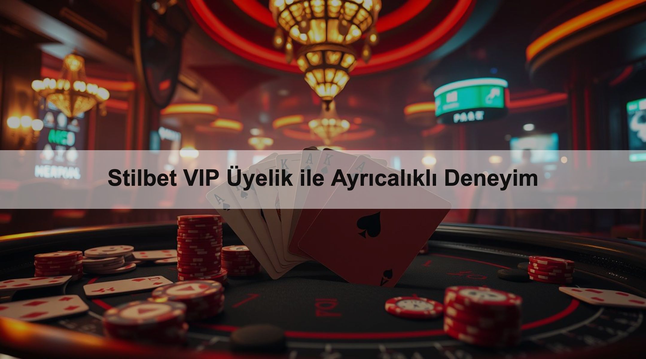 Stilbet VIP Üyelik ile Ayrıcalıklı Deneyim