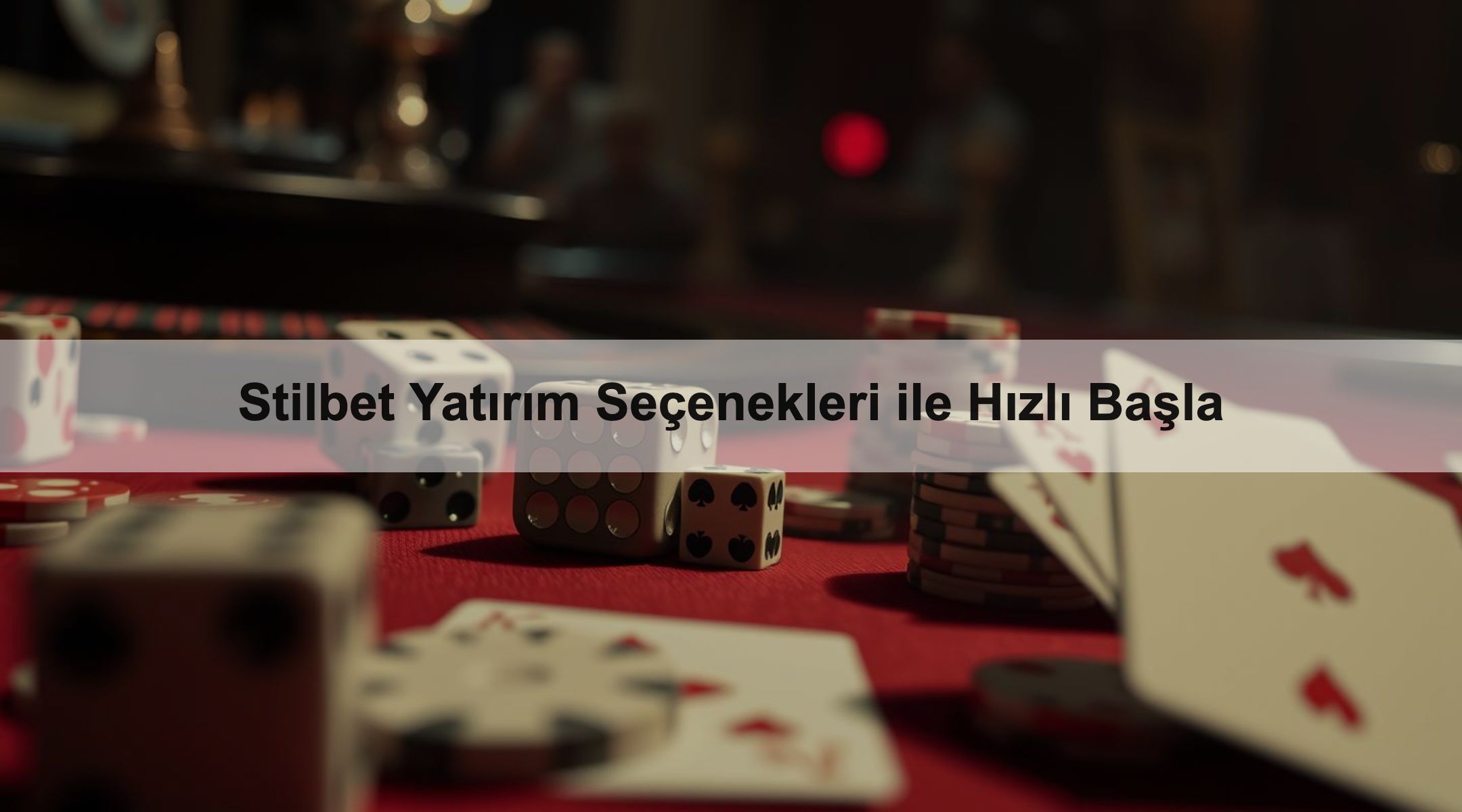 Stilbet Yatırım Seçenekleri ile Hızlı Başla