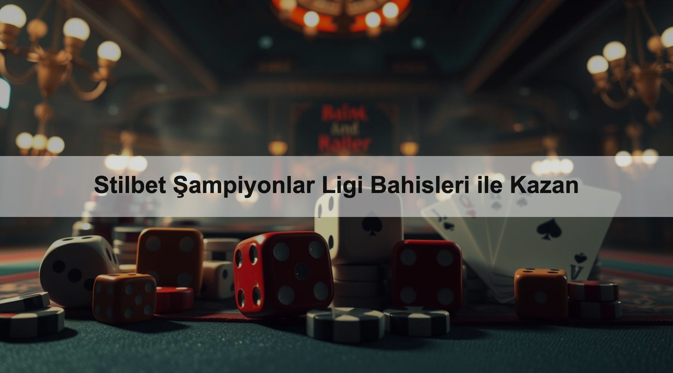 Stilbet Şampiyonlar Ligi Bahisleri ile Kazan