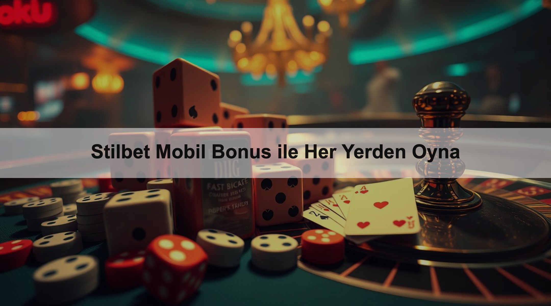 Stilbet Mobil Bonus ile Her Yerden Oyna