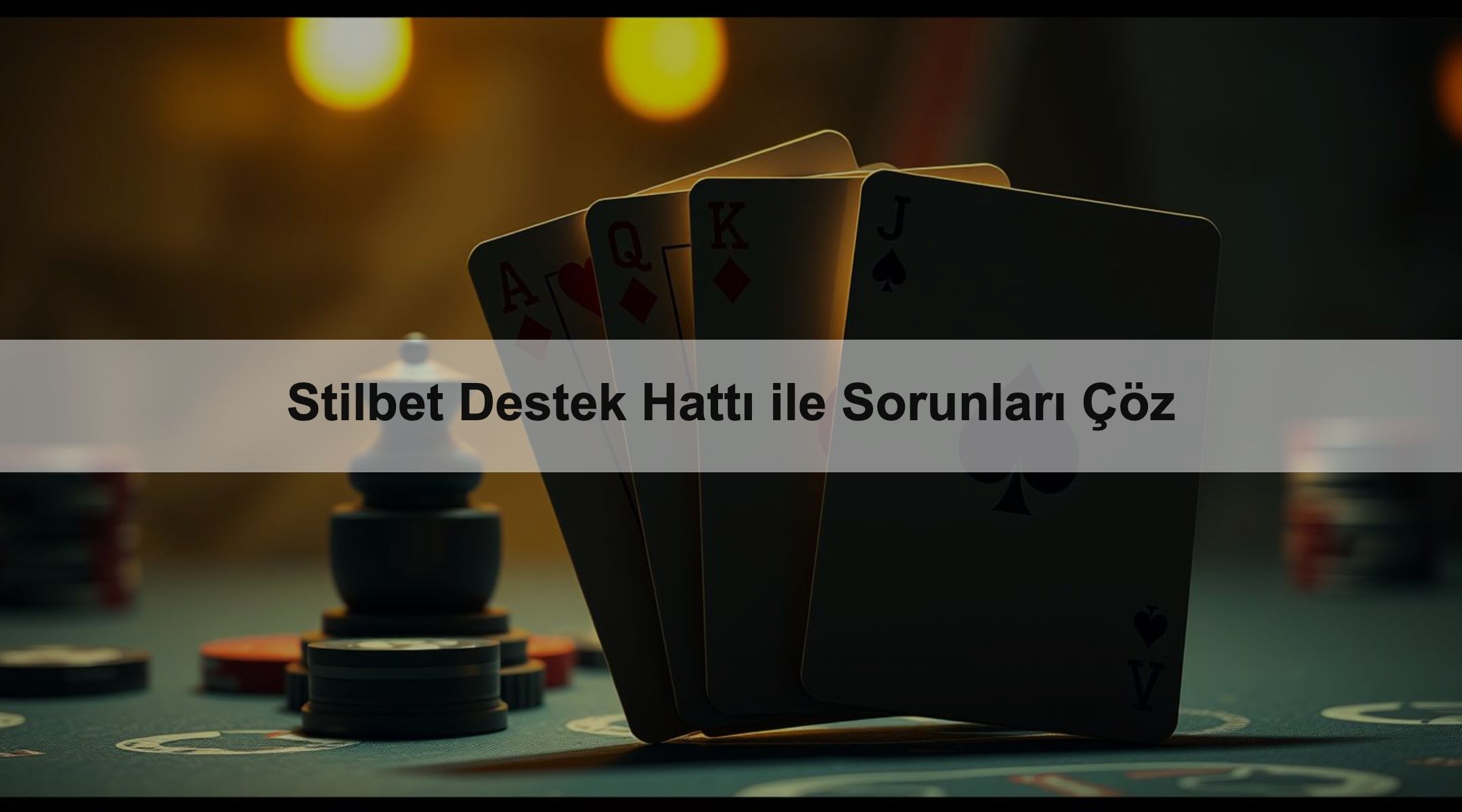 Stilbet Destek Hattı ile Sorunları Çöz